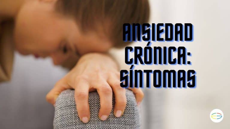 Ansiedad crónica: síntomas más comunes que debes conocer