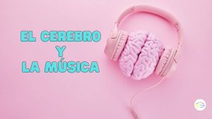 el cerebro y la music